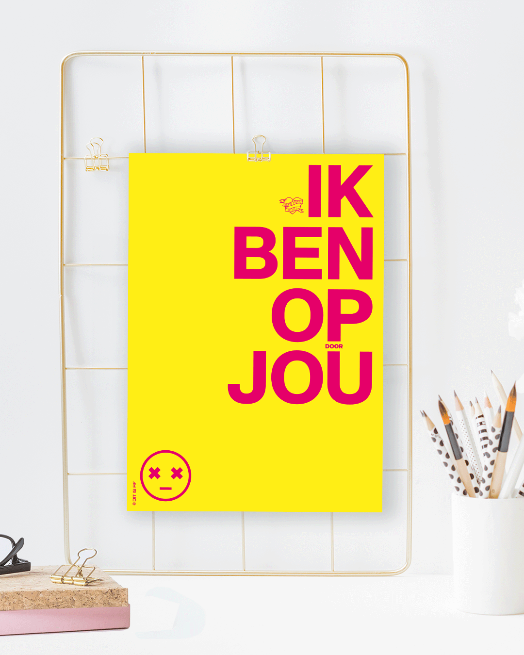 Ik ben op (door) jou
