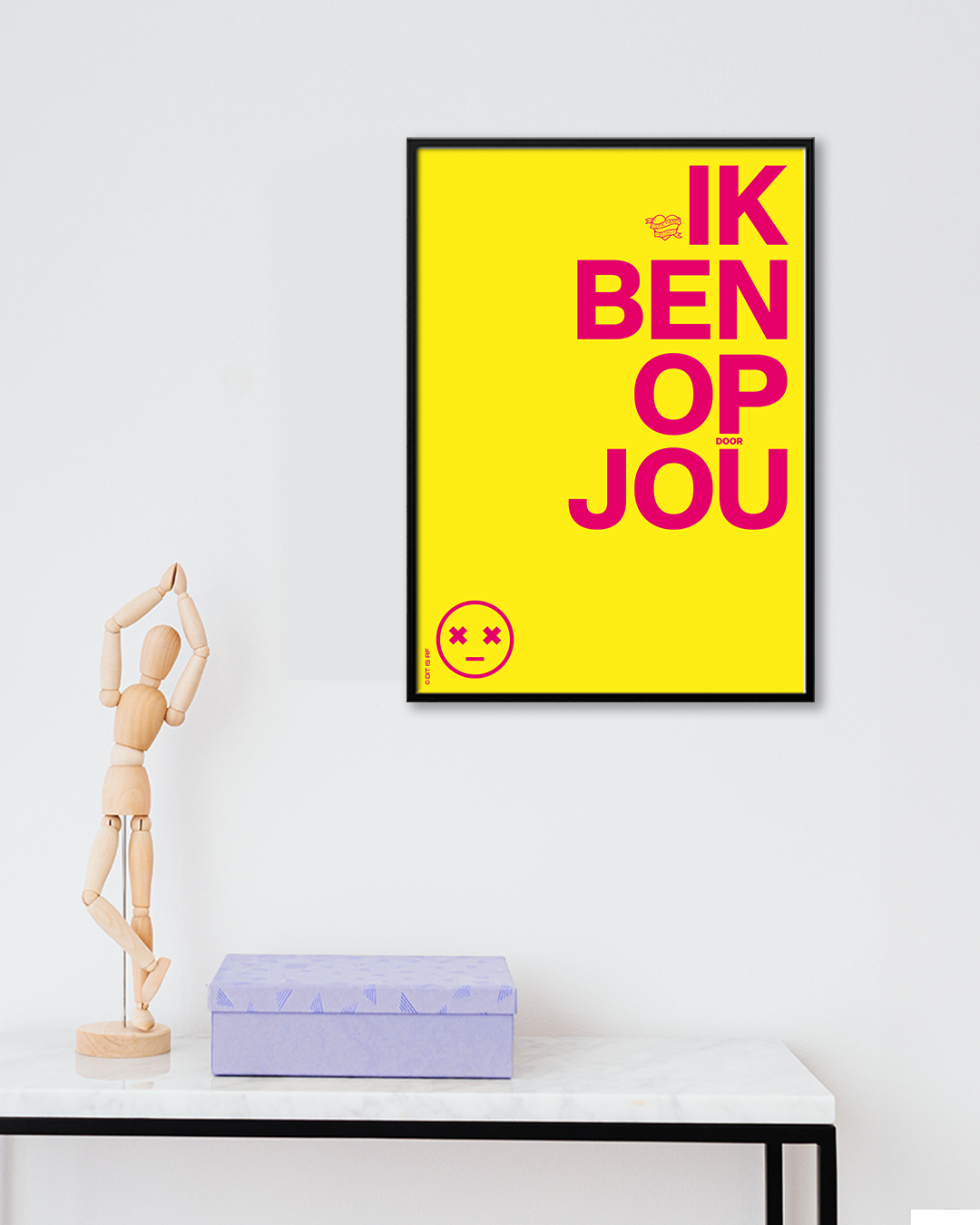 Ik ben op (door) jou